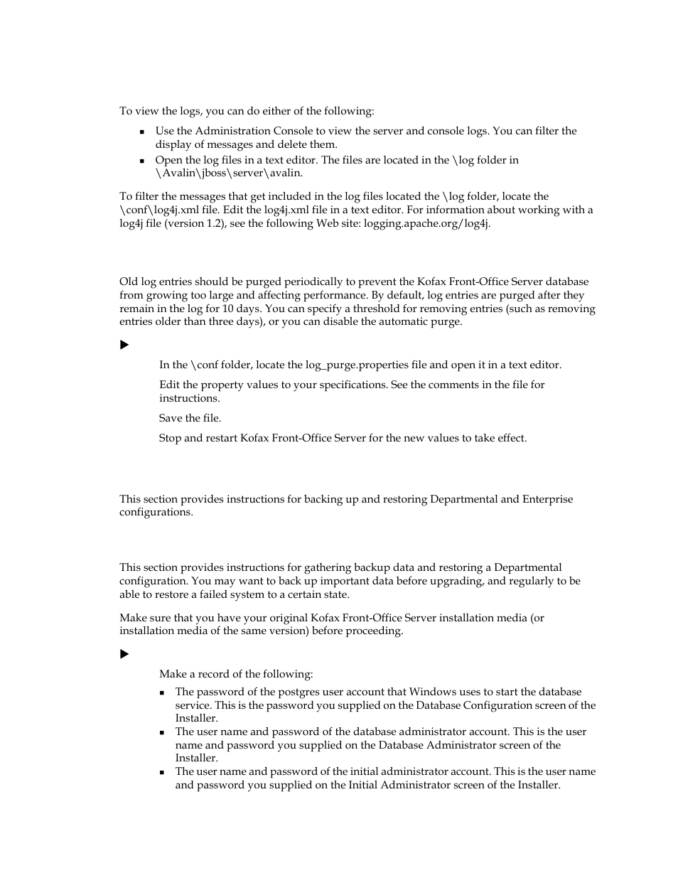 Viewing logs, Purging the log entries, Backing up and restoring | Departmental configurations | Kofax Front-Office Server 3.0 User Manual | Page 15 / 64