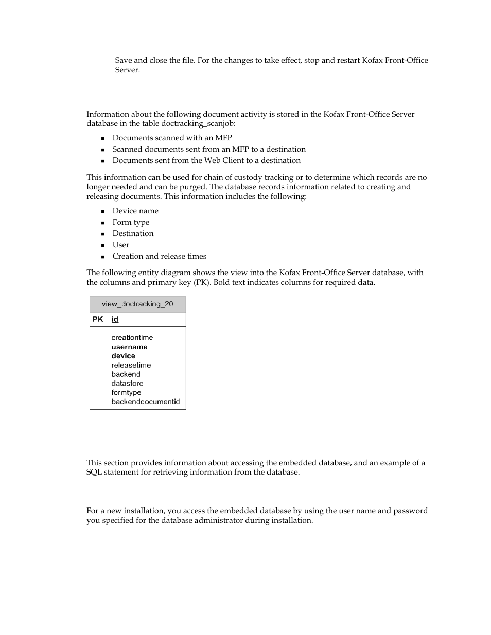 Tracking document activity, Accessing the embedded database | Kofax Front-Office Server 3.0 User Manual | Page 36 / 64
