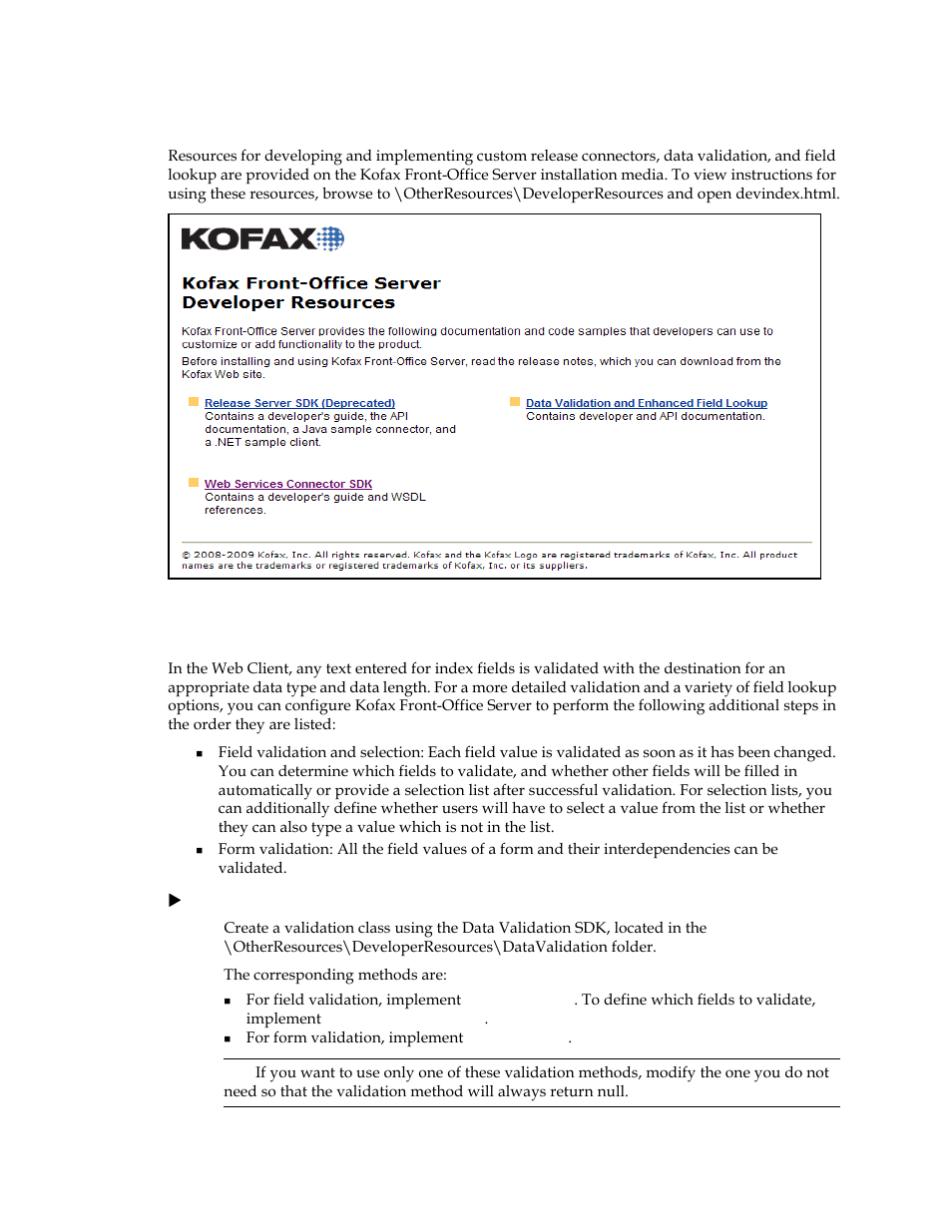 Customization, Using custom validation and enhanced field lookup | Kofax Front-Office Server 3.0 User Manual | Page 38 / 64