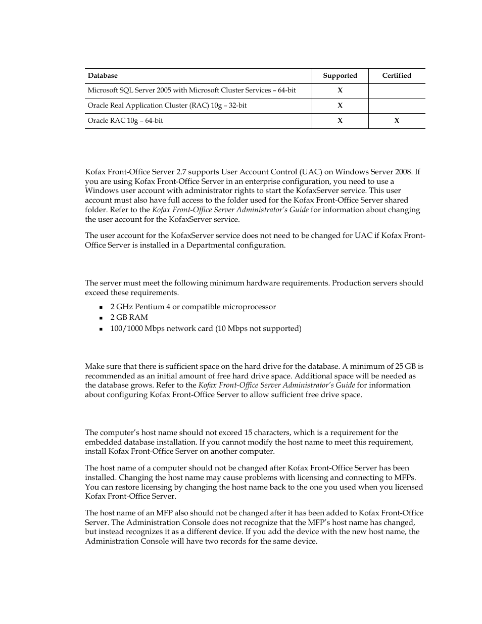 Support for user account control (uac), Minimum hardware requirements, Hard drive space requirements | Host name | Kofax Front-Office Server 3.0 User Manual | Page 18 / 46