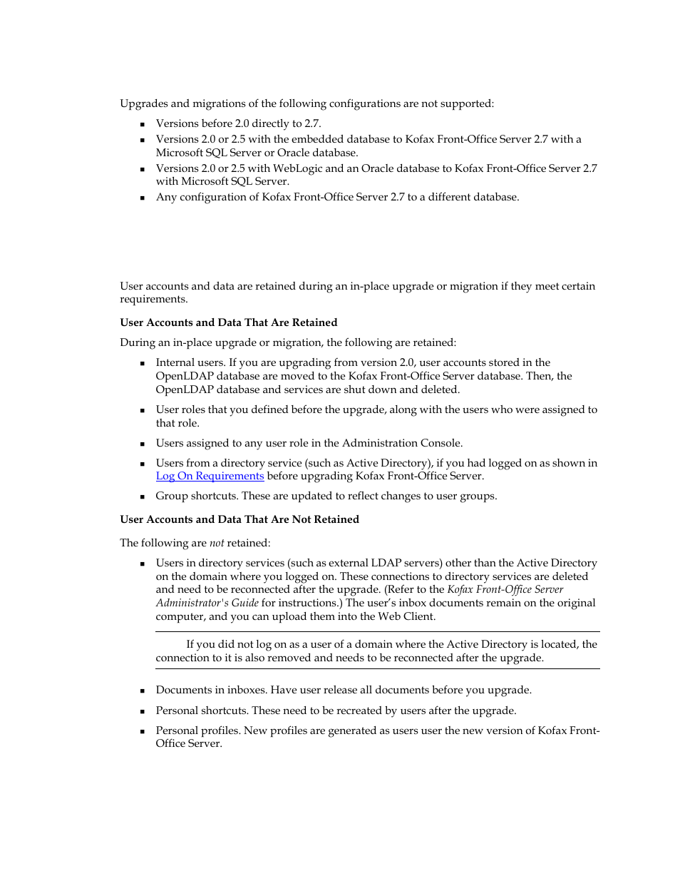 Unsupported upgrades, Precautions and preliminary tasks before upgrading, Upgrade notes for user accounts | Kofax Front-Office Server 3.0 User Manual | Page 25 / 46