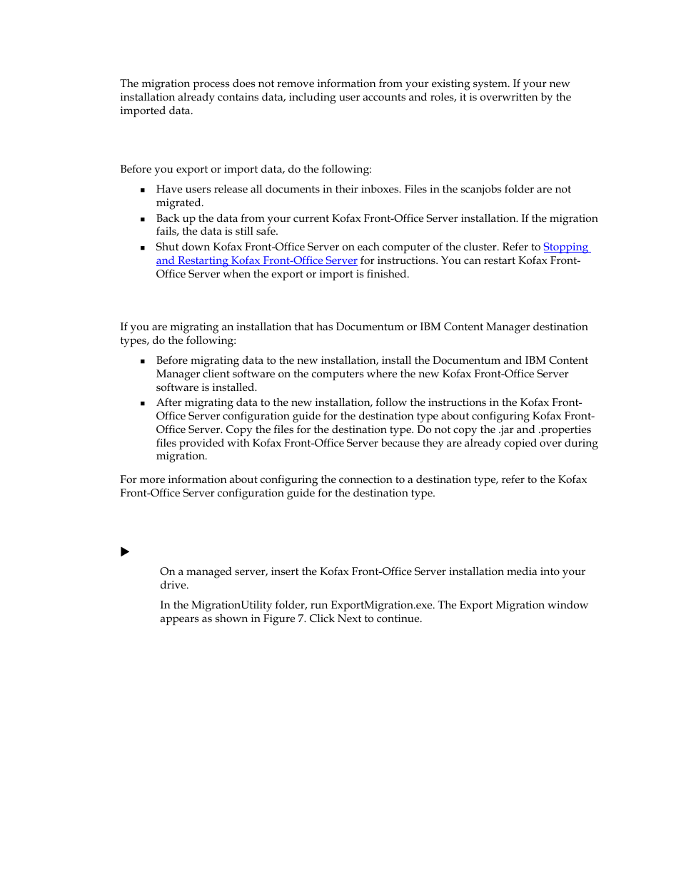 Preliminary steps before migrating, Migrating destination types, Exporting data from the current installation | Kofax Front-Office Server 3.0 User Manual | Page 36 / 46
