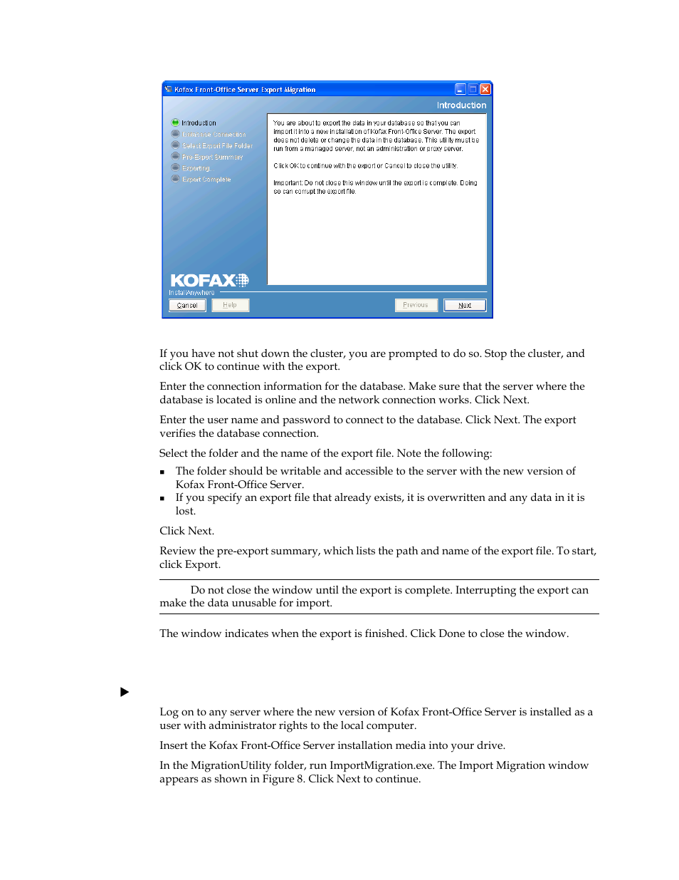 Importing data into the new installation | Kofax Front-Office Server 3.0 User Manual | Page 37 / 46
