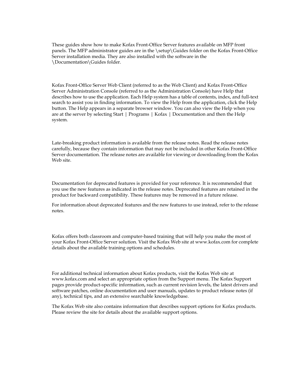 Training, Technical support, Training technical support | Kofax Front-Office Server 3.0 User Manual | Page 8 / 46
