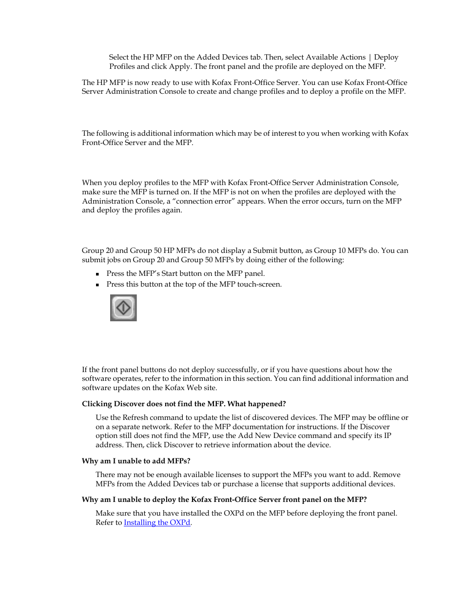 Additional information, When deploying profiles, Submit button for group 20 and group 50 hp mfps | Frequently asked questions | Kofax Document Exchange Server 2.5 User Manual | Page 19 / 20