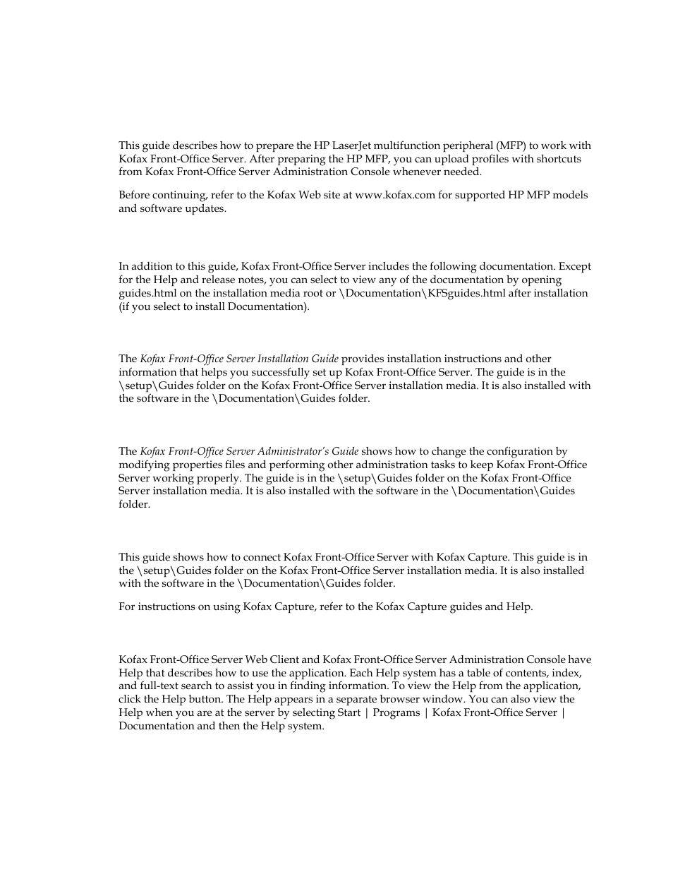 How to use this guide, Introduction, Related documentation | Introduction related documentation | Kofax Document Exchange Server 2.5 User Manual | Page 5 / 20