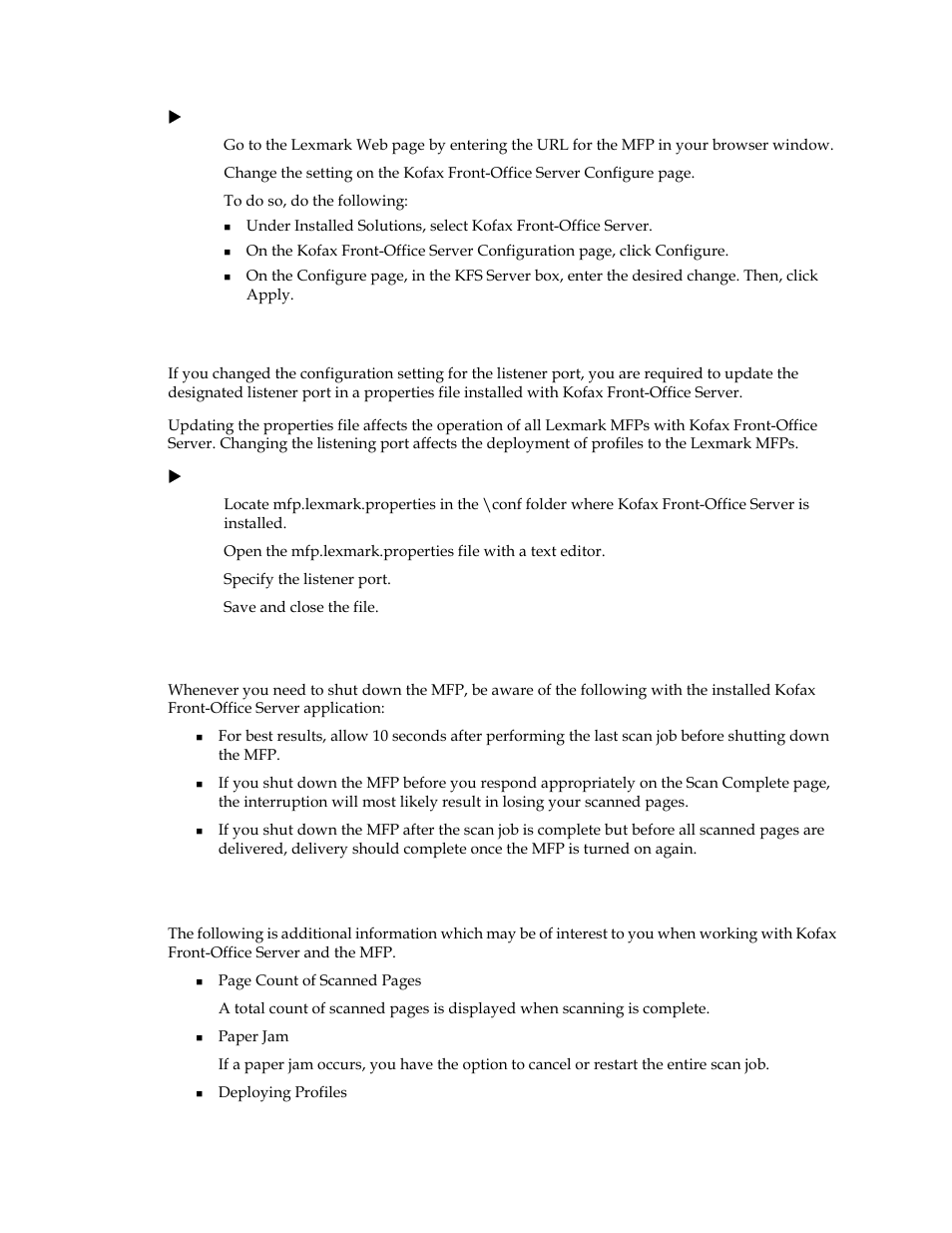 If you changed the listener port, When shutting down the mfp, Additional information | Kofax Document Exchange Server 2.5 User Manual | Page 15 / 18