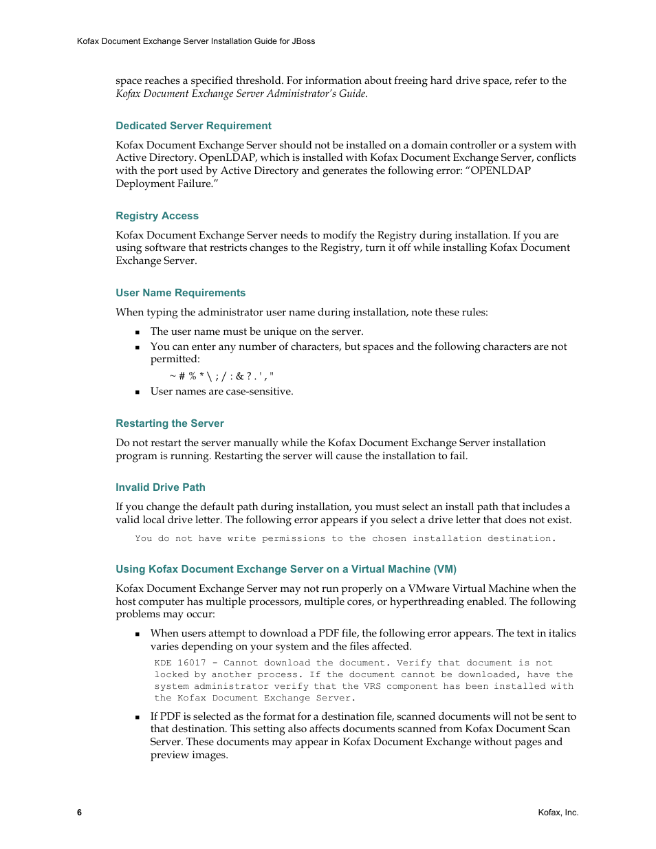 Dedicated server requirement, Registry access, User name requirements | Restarting the server, Invalid drive path | Kofax Document Exchange Server 2.0 User Manual | Page 10 / 22