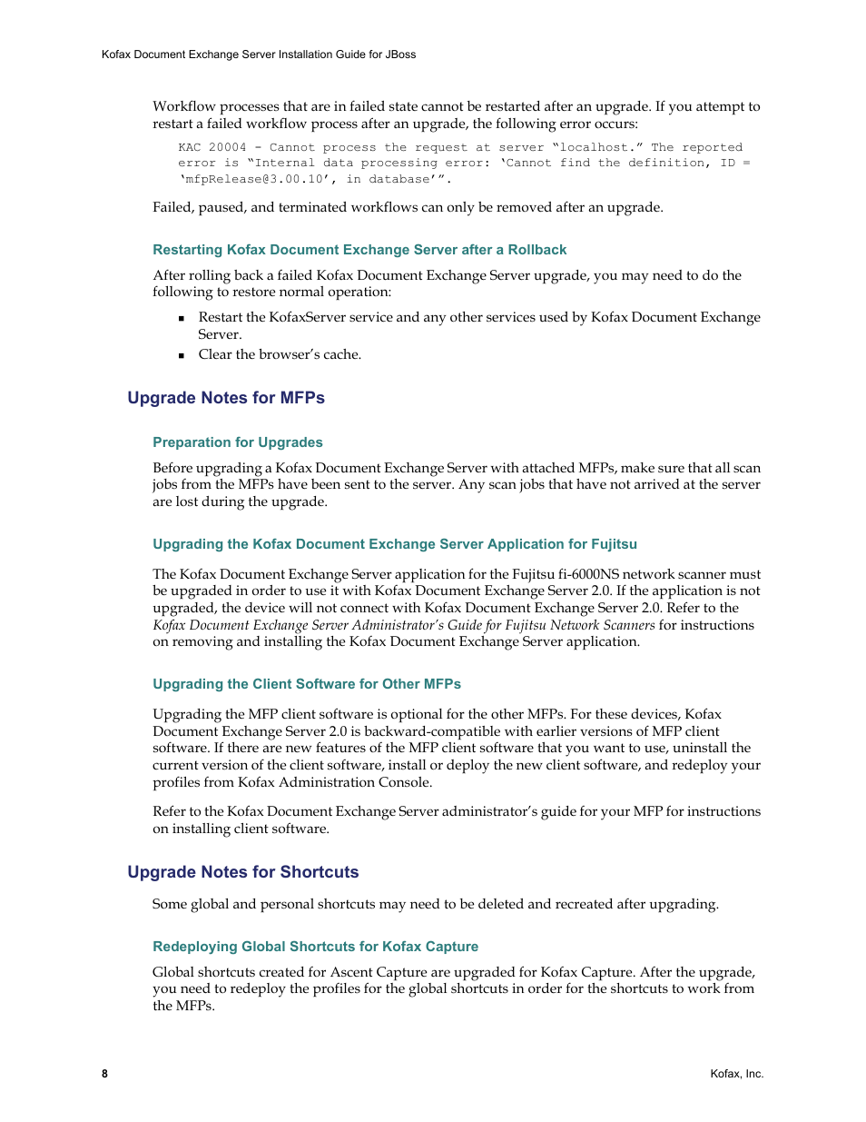 Upgrade notes for mfps, Preparation for upgrades, Upgrading the client software for other mfps | Upgrade notes for shortcuts, Redeploying global shortcuts for kofax capture | Kofax Document Exchange Server 2.0 User Manual | Page 12 / 22