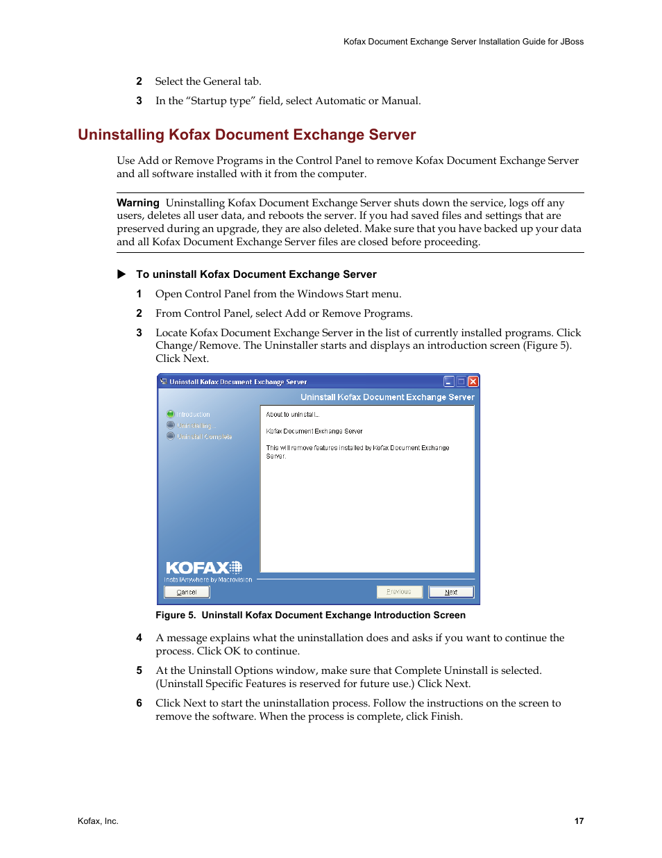 Uninstalling kofax document exchange server | Kofax Document Exchange Server 2.0 User Manual | Page 21 / 22