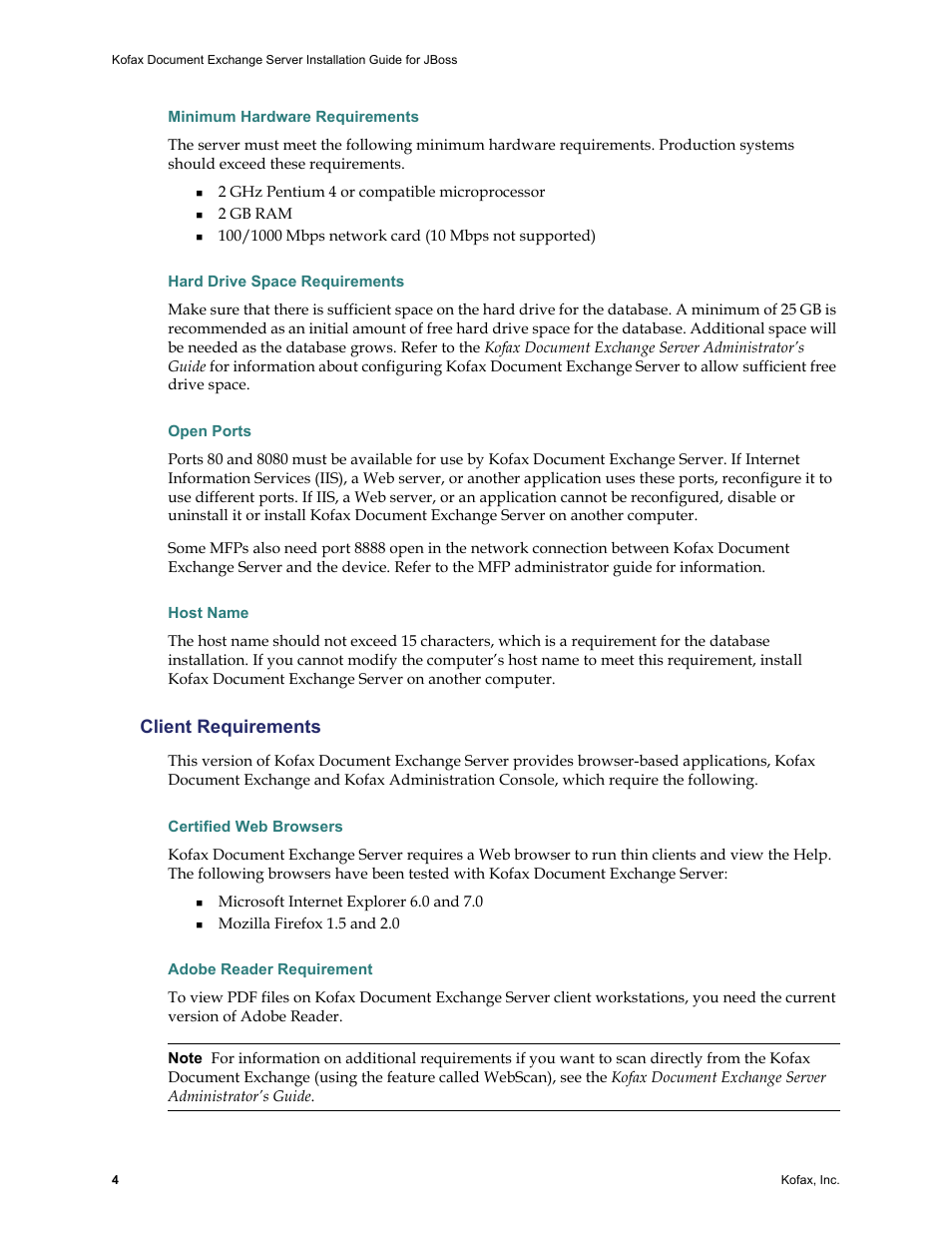 Minimum hardware requirements, Hard drive space requirements, Open ports | Host name, Client requirements, Certified web browsers, Adobe reader requirement, Certified web browsers adobe reader requirement | Kofax Document Exchange Server 2.0 User Manual | Page 8 / 22