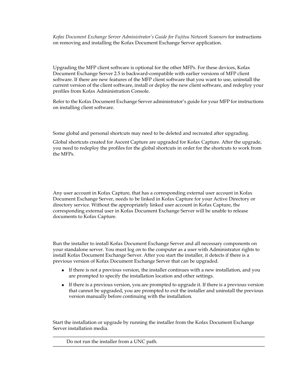 Upgrading the client software for other mfps, Upgrade notes for shortcuts, Upgrade notes for destinations | Notes for kofax capture, Installing kofax document exchange server, Starting the installer | Kofax Document Exchange Server 2.5 User Manual | Page 15 / 24