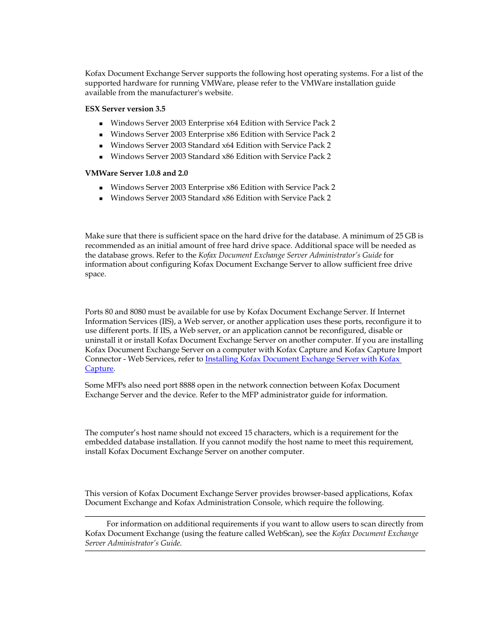 Certified vmware configurations, Hard drive space requirements, Open ports | Host name, Client requirements | Kofax Document Exchange Server 2.5 User Manual | Page 8 / 24