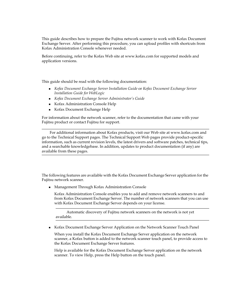 Introduction, Additional documentation, Summary of features | Additional documentation summary of features | Kofax Document Exchange Server 2.5 User Manual | Page 5 / 12