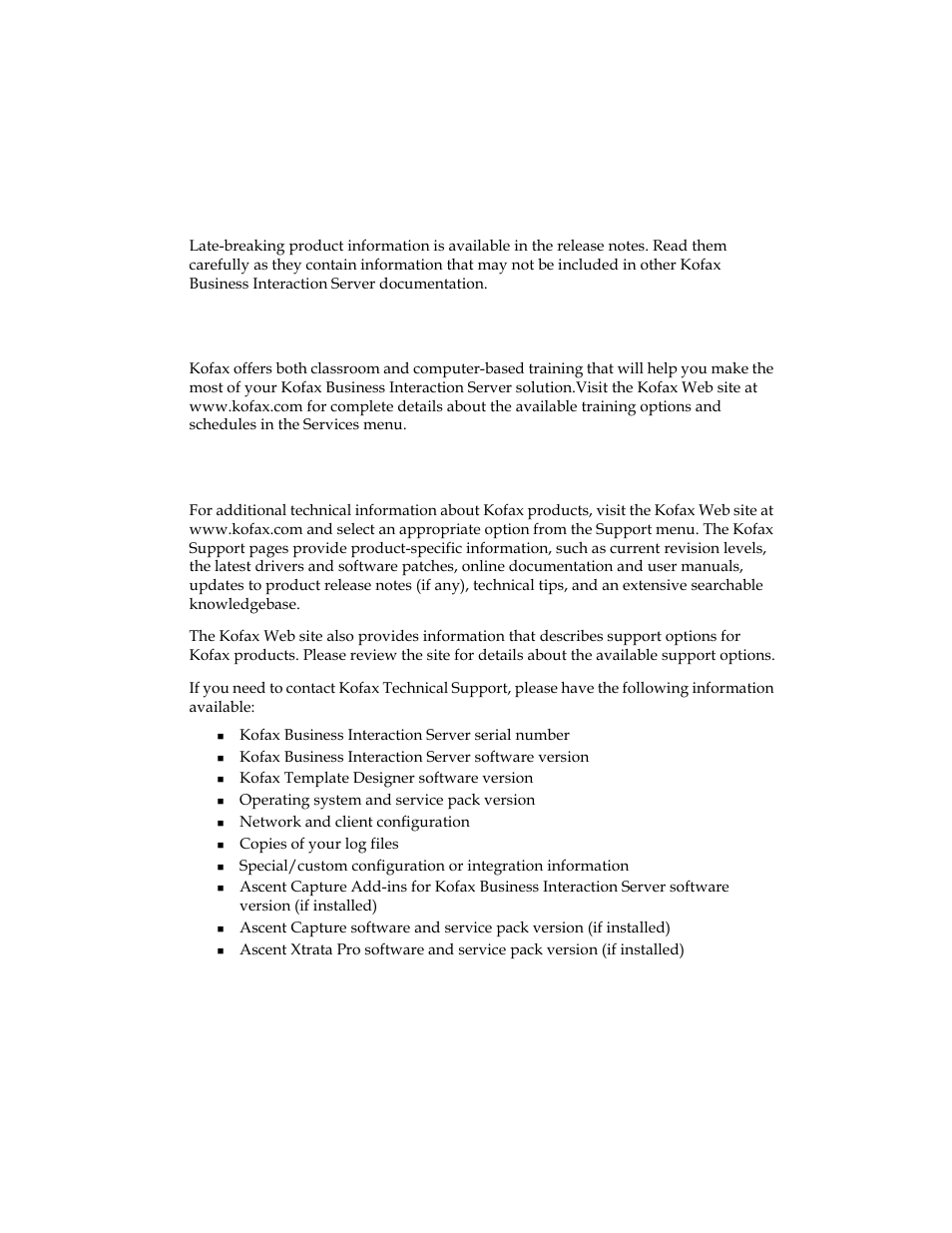 Training, Kofax technical support | Kofax Business Interaction Server User Manual | Page 6 / 34