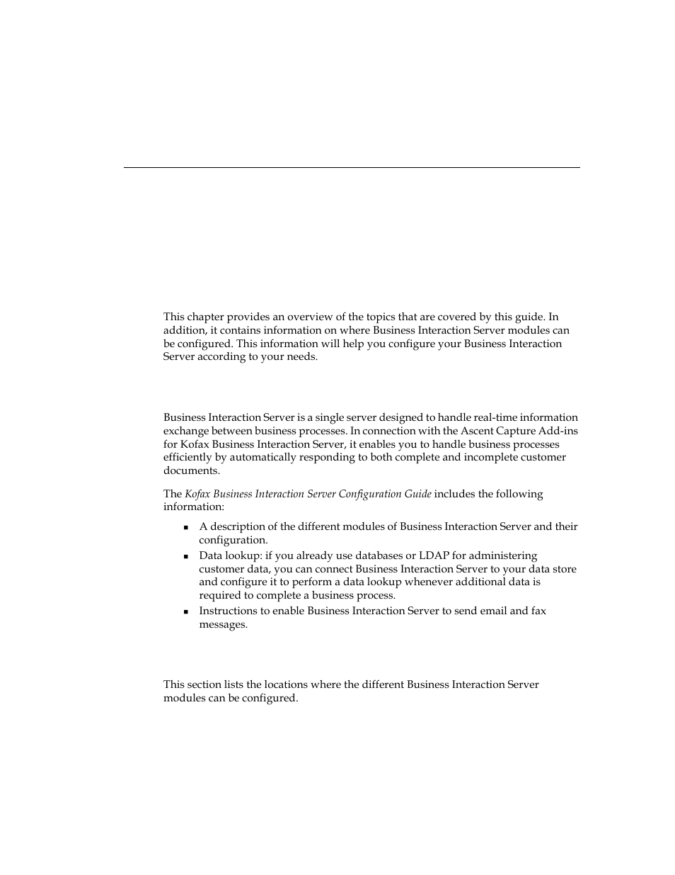 Overview, Introduction, Overview of topics in this guide | Where to configure business interaction server, Chapter 1 | Kofax Business Interaction Server User Manual | Page 7 / 34