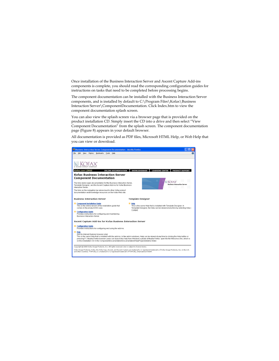 What next | Kofax Business Interaction Server User Manual | Page 15 / 22