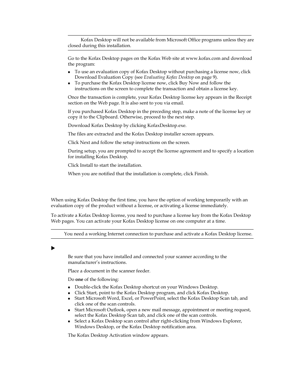 Starting kofax desktop the first time | Kofax Desktop 1.0 User Manual | Page 8 / 9