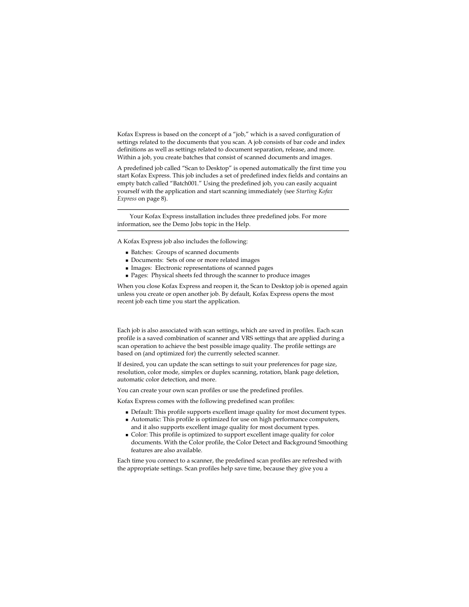 Kofax express jobs, Scan profiles | Kofax Express 1.1 User Manual | Page 12 / 21