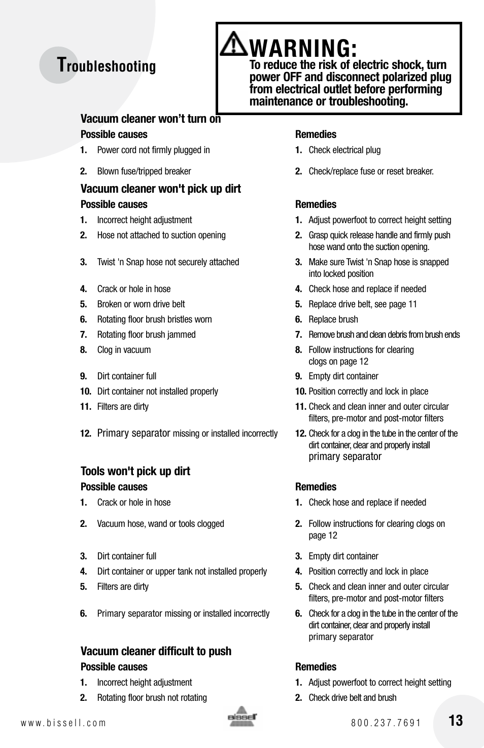 Warning, Roubleshooting, Vacuum cleaner won’t turn on | Vacuum cleaner won't pick up dirt, Tools won't pick up dirt, Vacuum cleaner difficult to push | Bissell Powerforce bagless 6583 series User Manual | Page 13 / 16