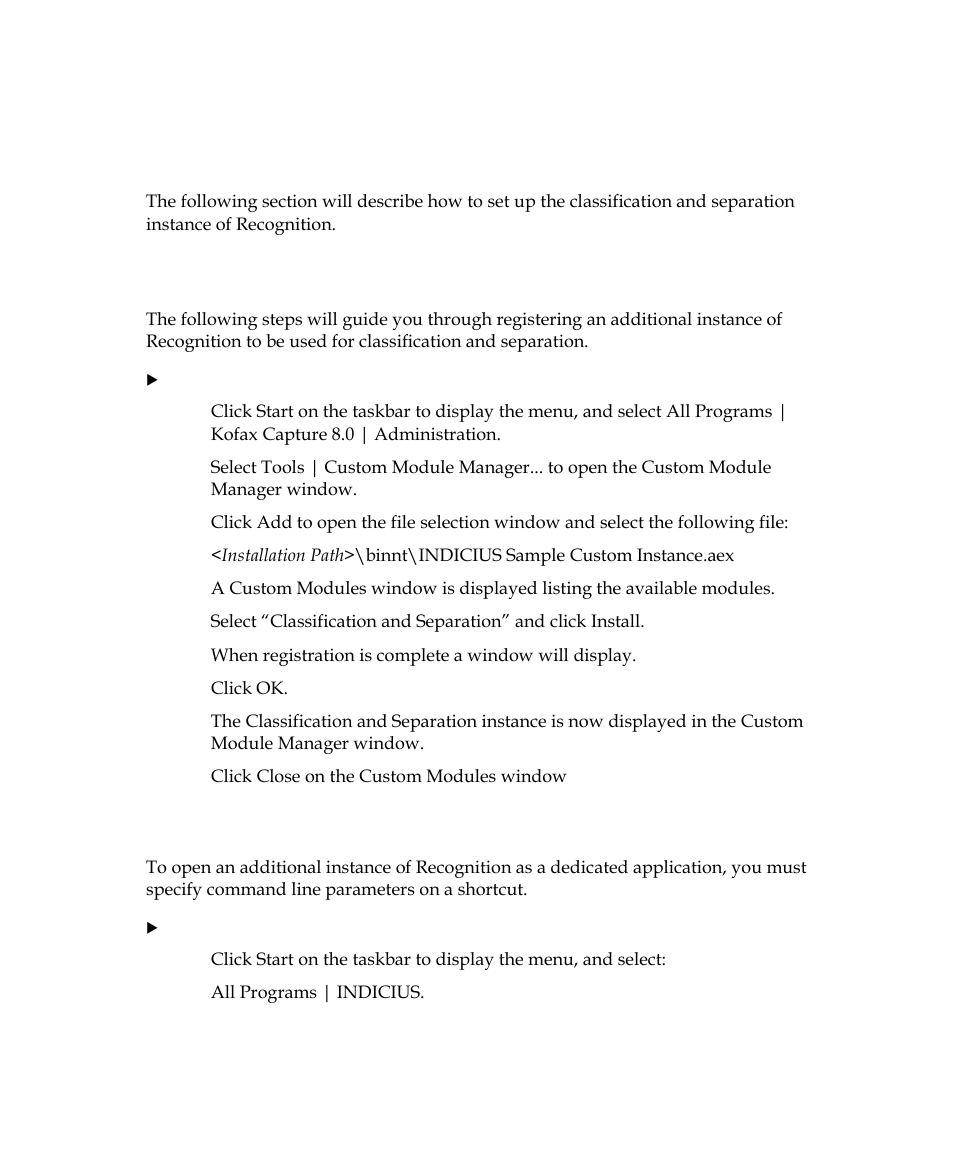 Registering the additional instance, Creating a shortcut for the additional instance | Kofax INDICIUS 6.0 User Manual | Page 18 / 124