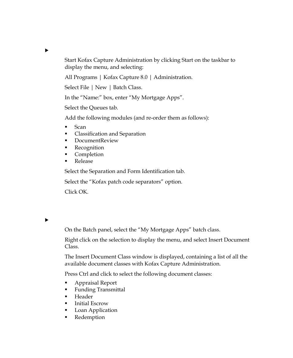 Step 1: create batch class | Kofax INDICIUS 6.0 User Manual | Page 92 / 124