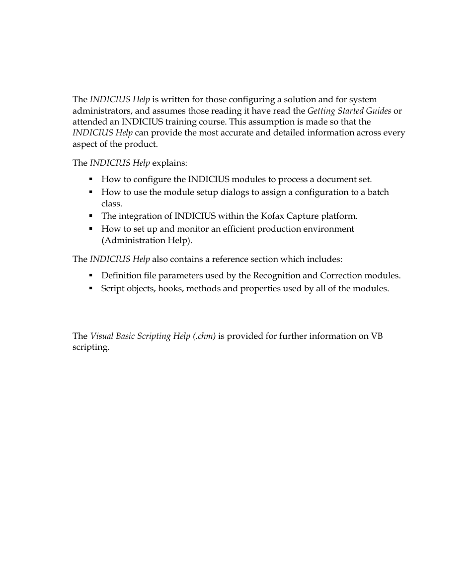 Indicius help, Visual basic scripting help (.chm) | Kofax INDICIUS 6.0 User Manual | Page 10 / 104