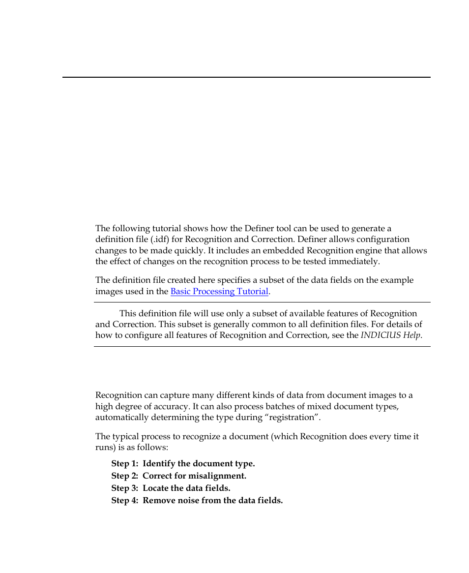 Configuring recognition and correction, Overview, Recognition configuration methodology | Chapter 5 | Kofax INDICIUS 6.0 User Manual | Page 39 / 104