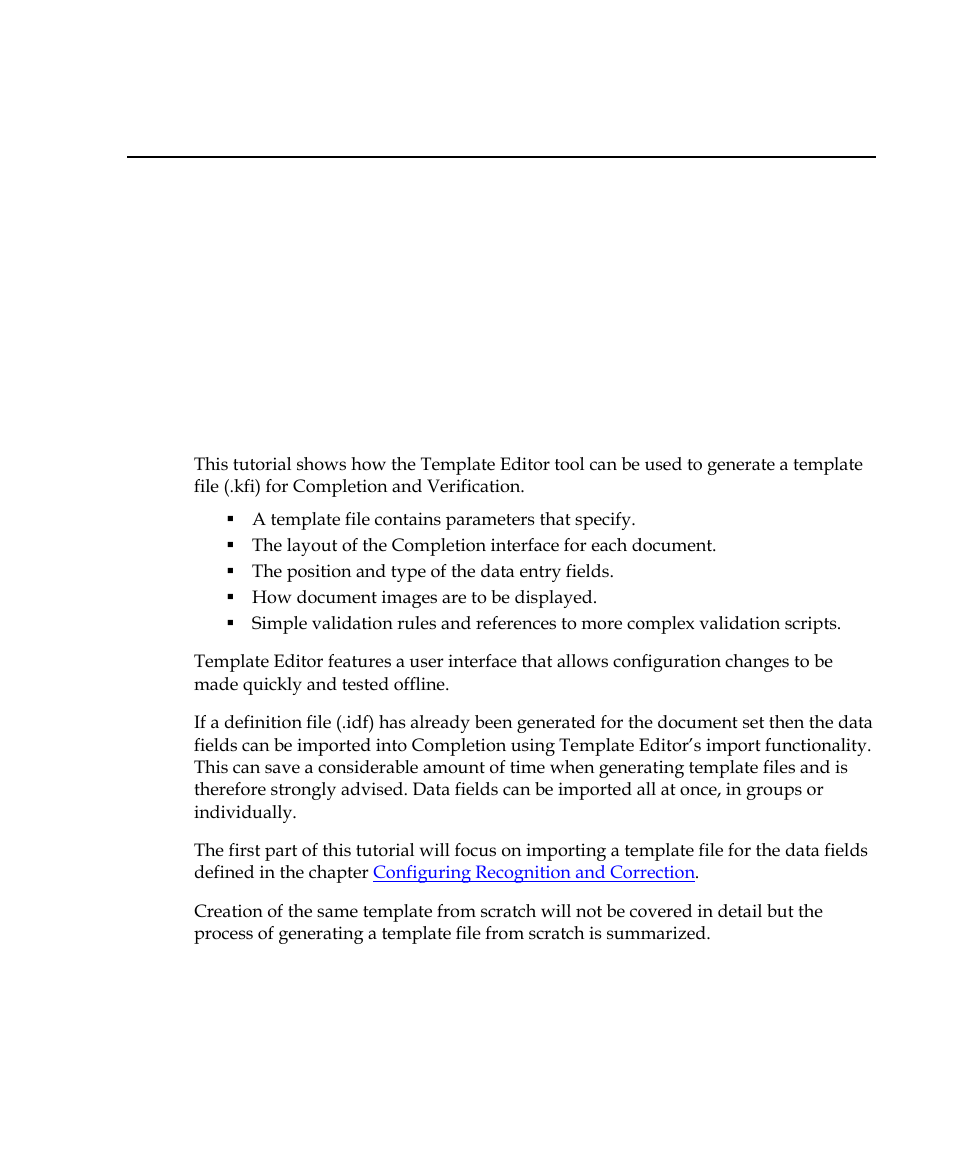 Configuring completion and verification, Overview, Chapter 6 | Kofax INDICIUS 6.0 User Manual | Page 73 / 104