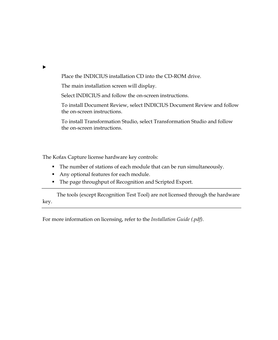 Installing indicius for the first time, Standard installation, Licensing | Kofax INDICIUS 6.0 User Manual | Page 18 / 105