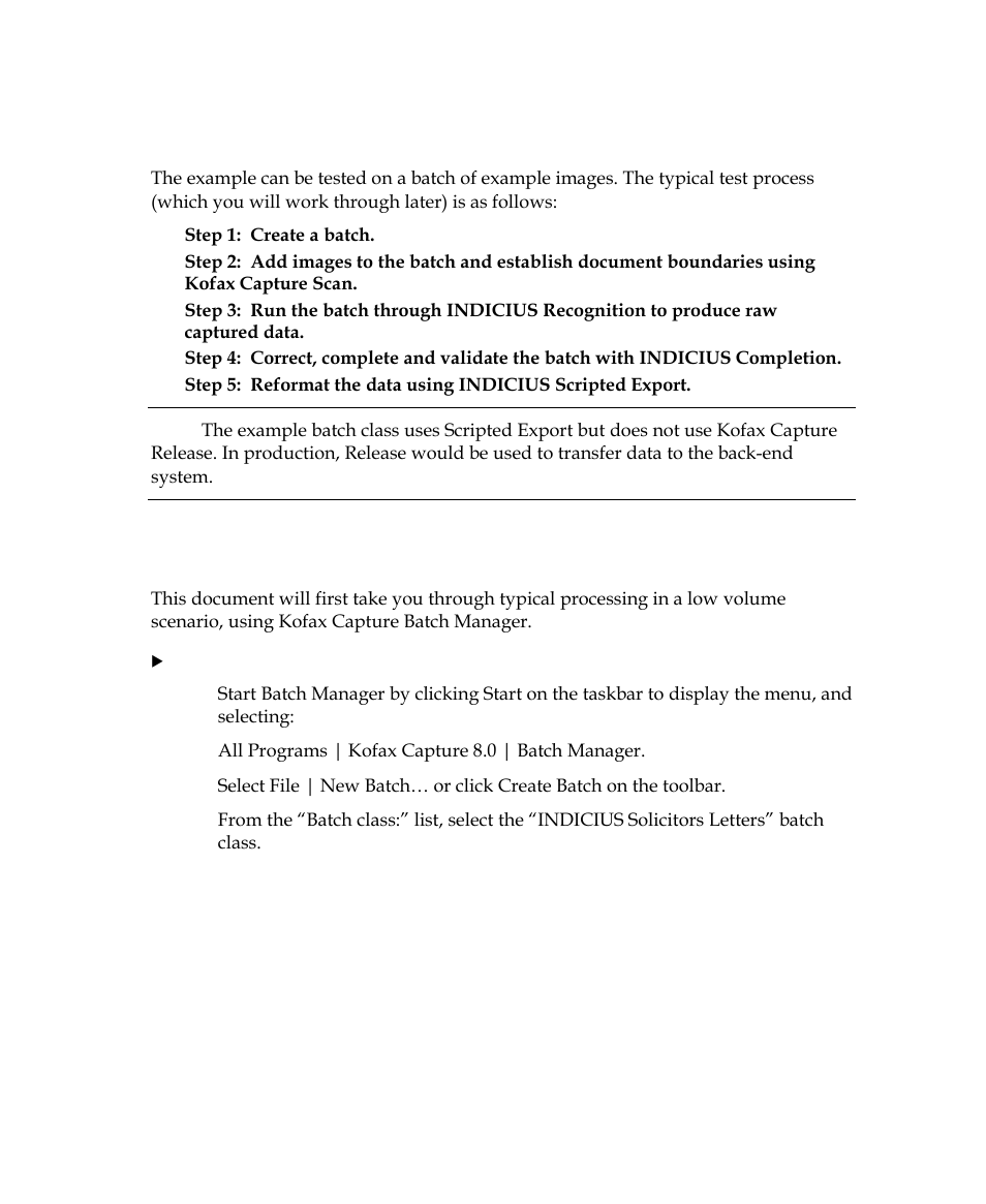 Running the solicitors letters example, Process the batch from batch manager | Kofax INDICIUS 6.0 User Manual | Page 24 / 105