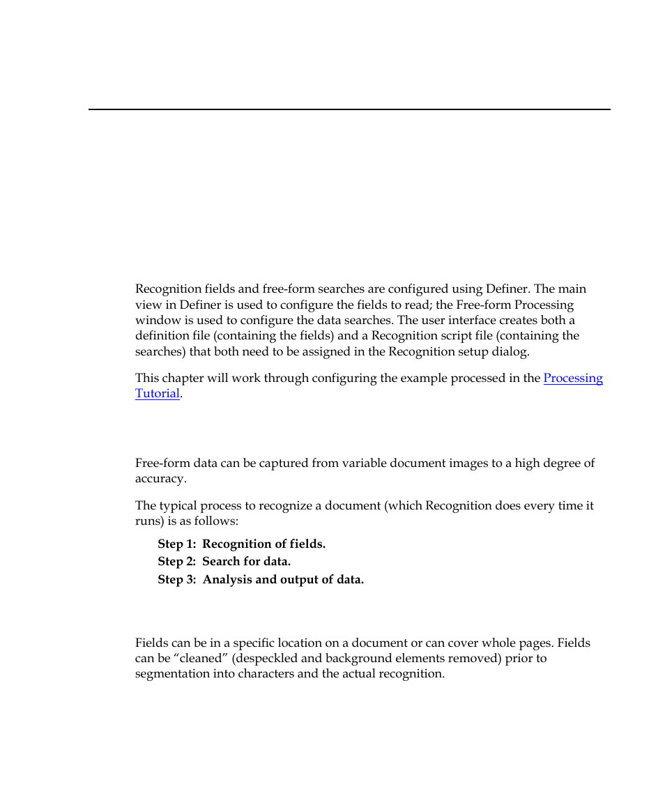 Configuring recognition, Overview, Recognition configuration methodology | Step 1: recognition of fields, Chapter 5 | Kofax INDICIUS 6.0 User Manual | Page 39 / 105