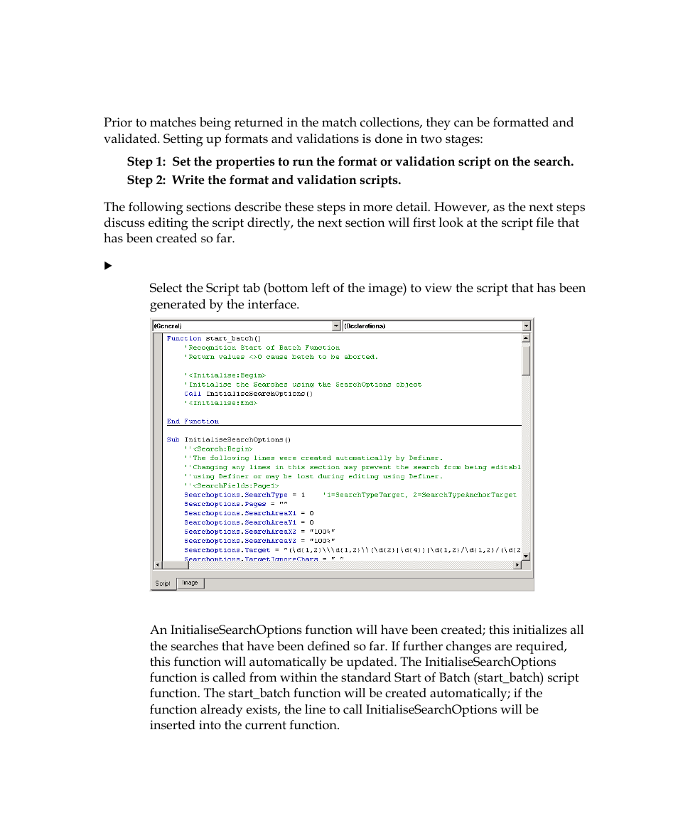 Formatting and validating matches | Kofax INDICIUS 6.0 User Manual | Page 62 / 105