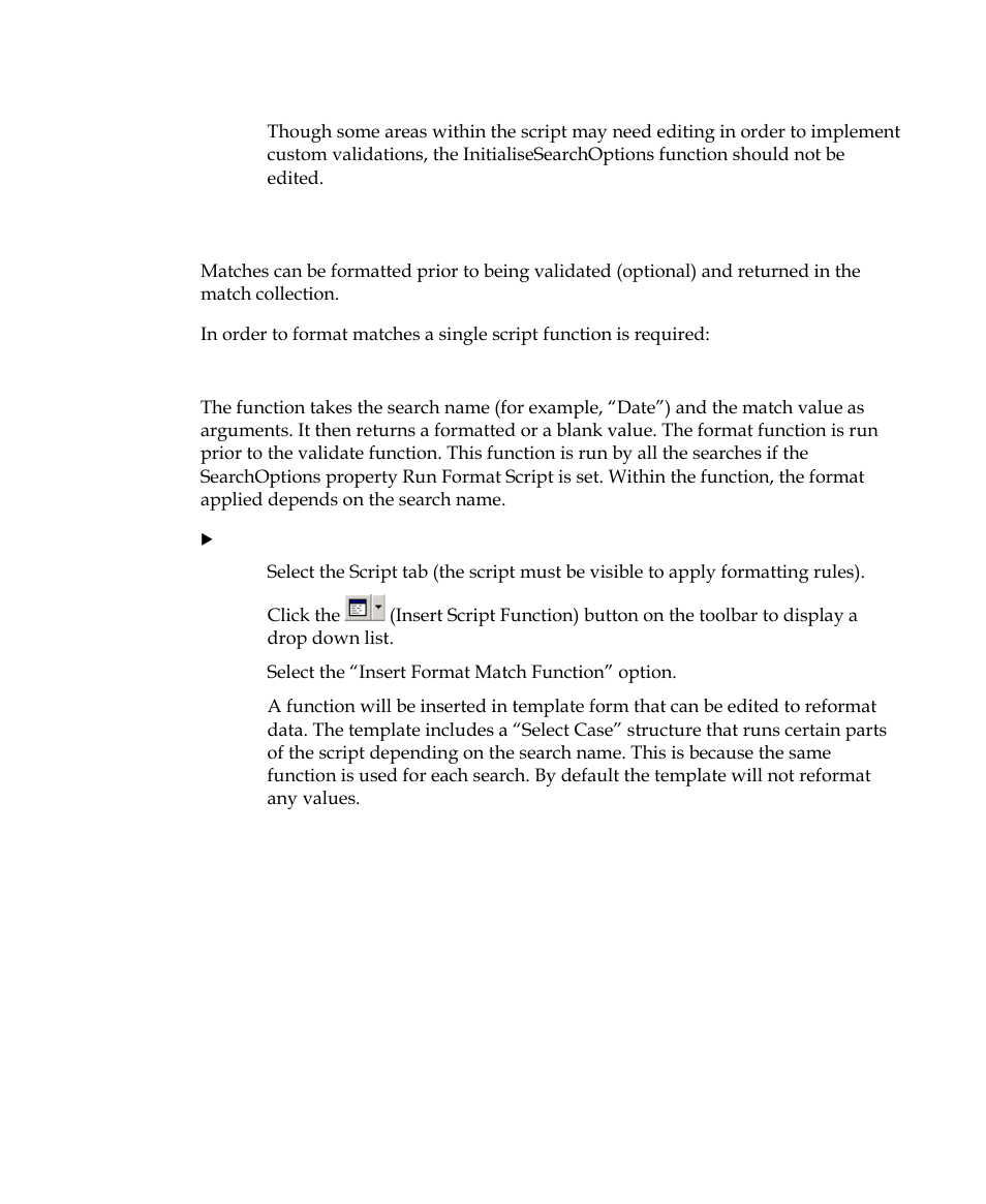 Formatting matches | Kofax INDICIUS 6.0 User Manual | Page 63 / 105