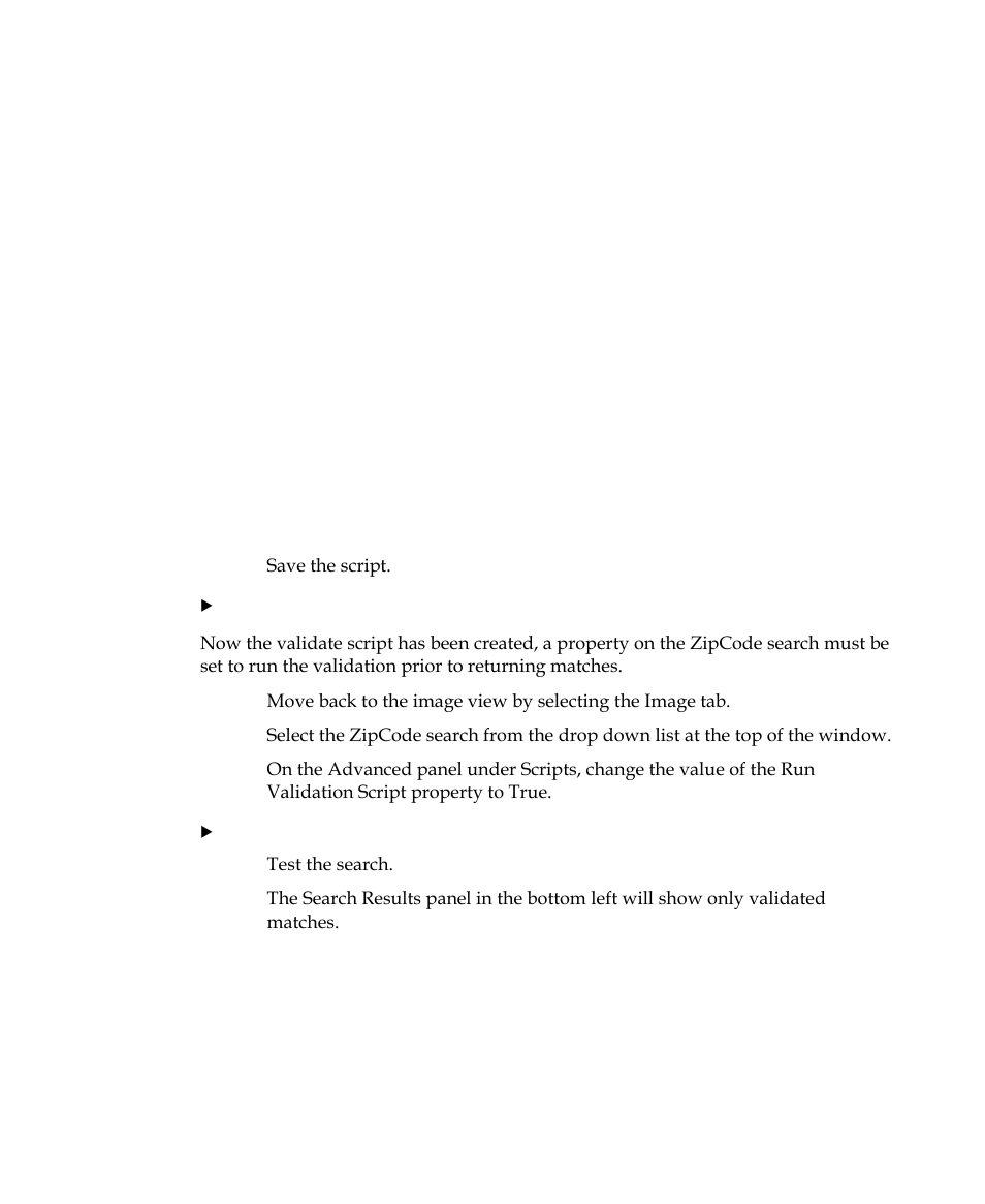 2save the script, Figure 5-25. validate the zipcode function | Kofax INDICIUS 6.0 User Manual | Page 71 / 105