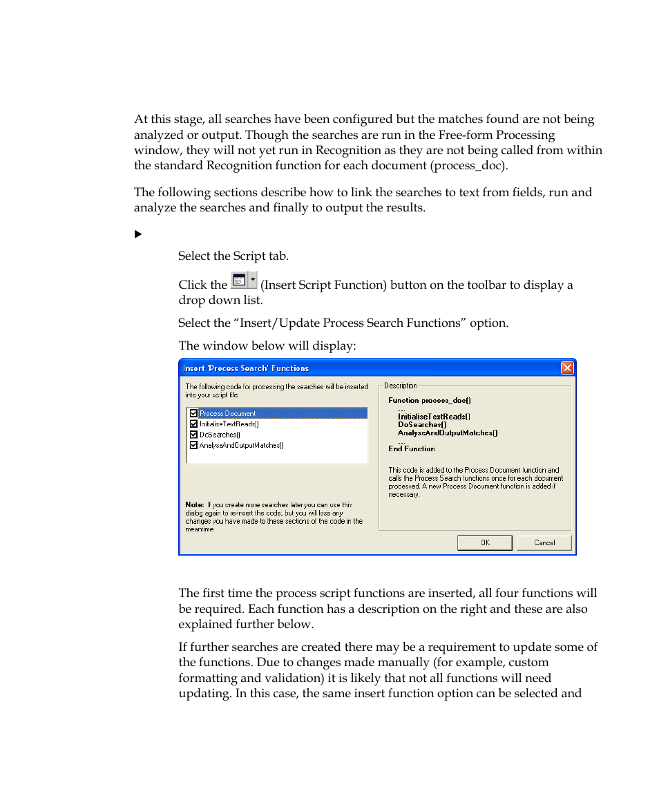 Integration with recognition | Kofax INDICIUS 6.0 User Manual | Page 73 / 105