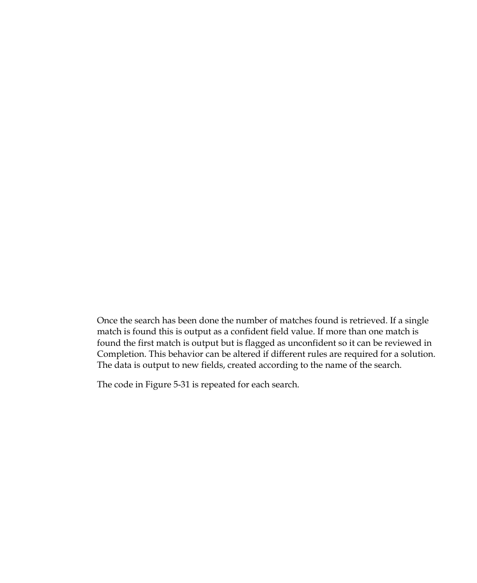 Analyze the matches and output results, Figure 5-30. dosearches function | Kofax INDICIUS 6.0 User Manual | Page 77 / 105