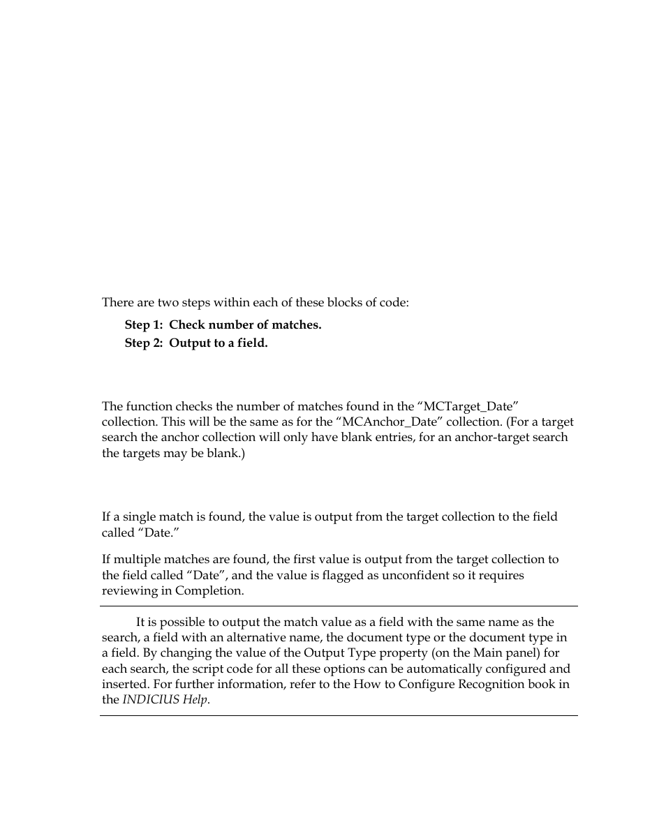 Step 1: check number of matches, Step 2: output to a field, Chapter 5 | Getting started guide (free-form) | Kofax INDICIUS 6.0 User Manual | Page 78 / 105