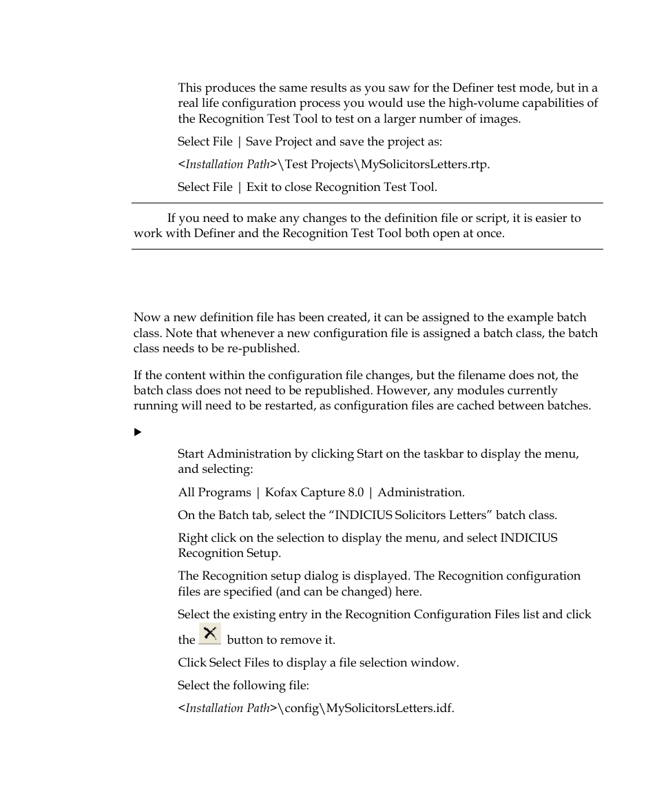 Assigning the definition file to a batch class | Kofax INDICIUS 6.0 User Manual | Page 81 / 105