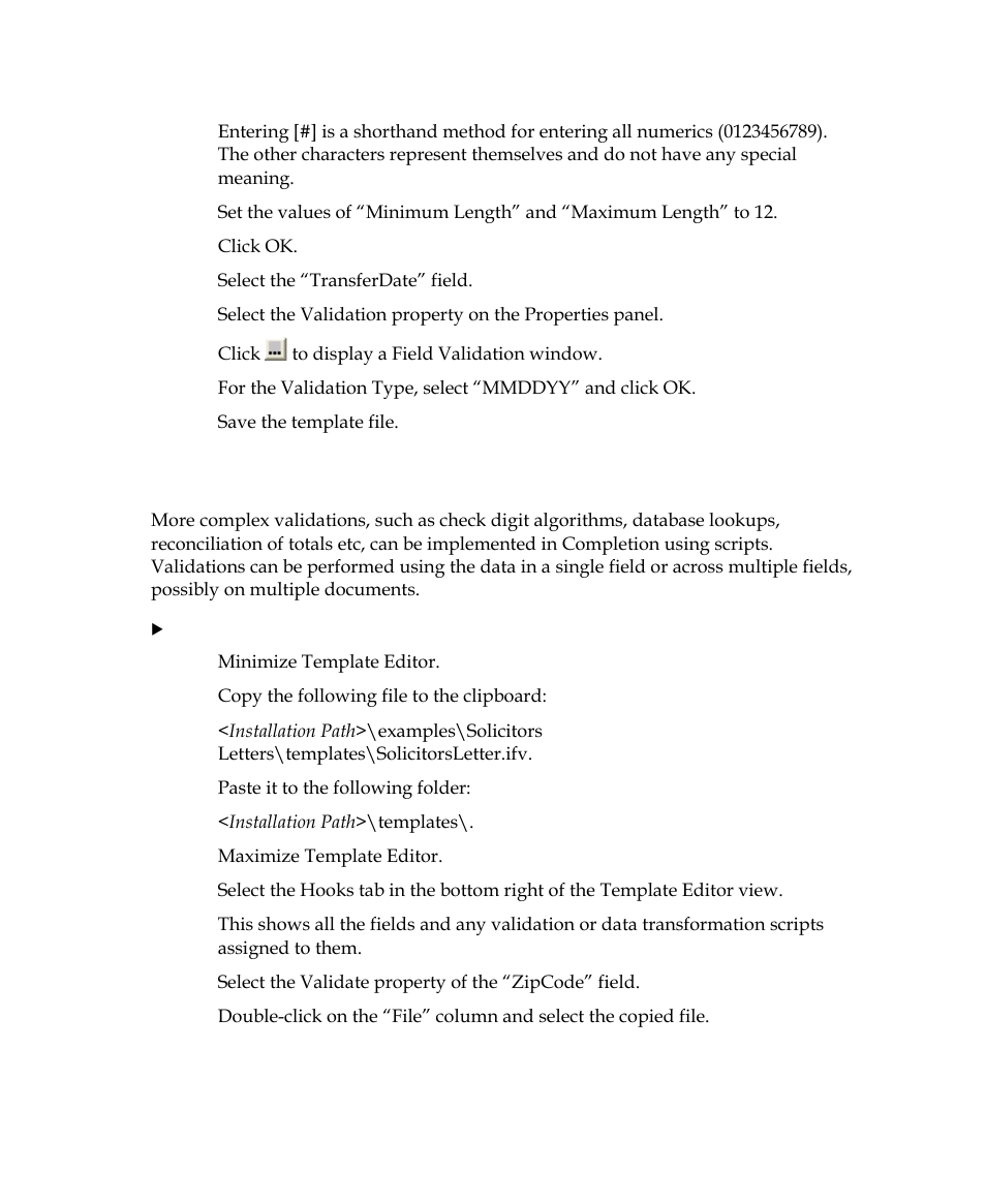 Assigning scripted validations | Kofax INDICIUS 6.0 User Manual | Page 96 / 105