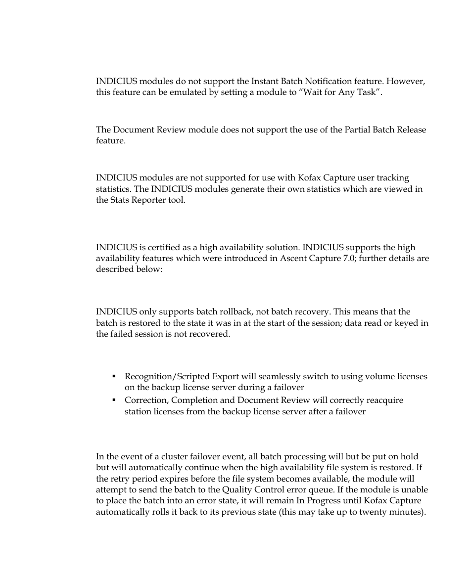 Support for high availability features, Automatic batch recovery/rollback, Backup license servers | Database and file system retries, User tracking statistics, Indicius modules | Kofax INDICIUS 6.0 User Manual | Page 25 / 48