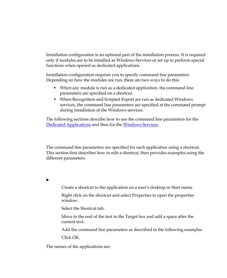 Installation configuration, Introduction, Dedicated applications | Editing a shortcut | Kofax INDICIUS 6.0 User Manual | Page 35 / 48