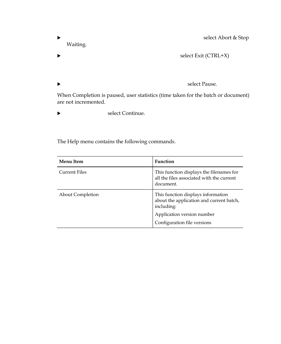 Pausing a batch, Help menu | Kofax INDICIUS 6.0 User Manual | Page 103 / 120