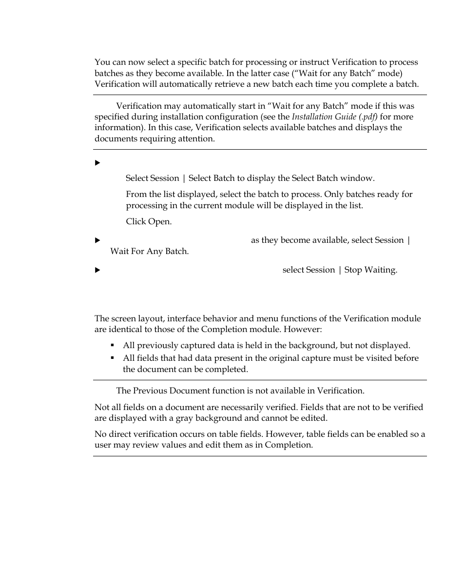 Completion vs. verification | Kofax INDICIUS 6.0 User Manual | Page 111 / 120