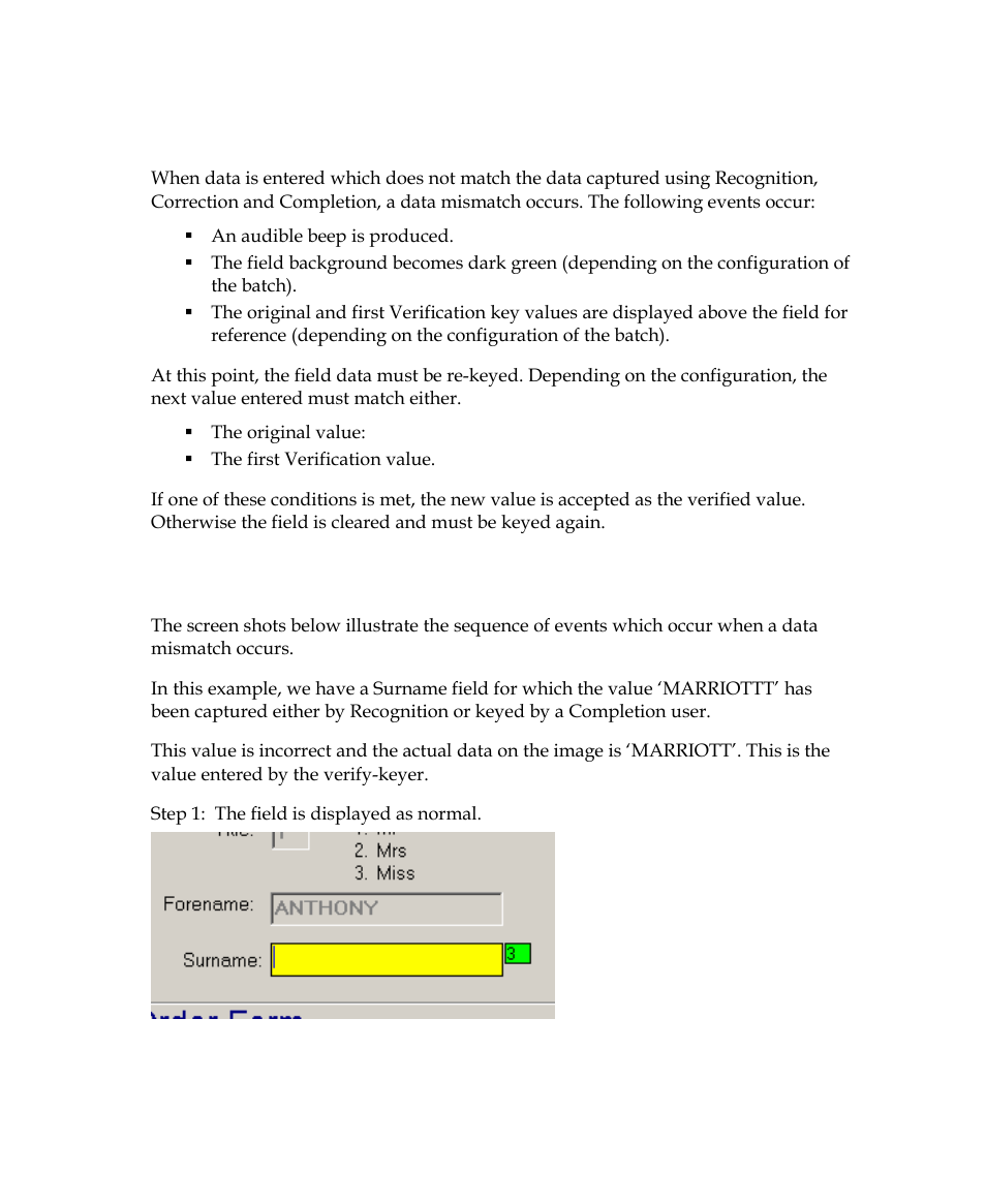 Verifying data, Verify data mismatch example | Kofax INDICIUS 6.0 User Manual | Page 112 / 120