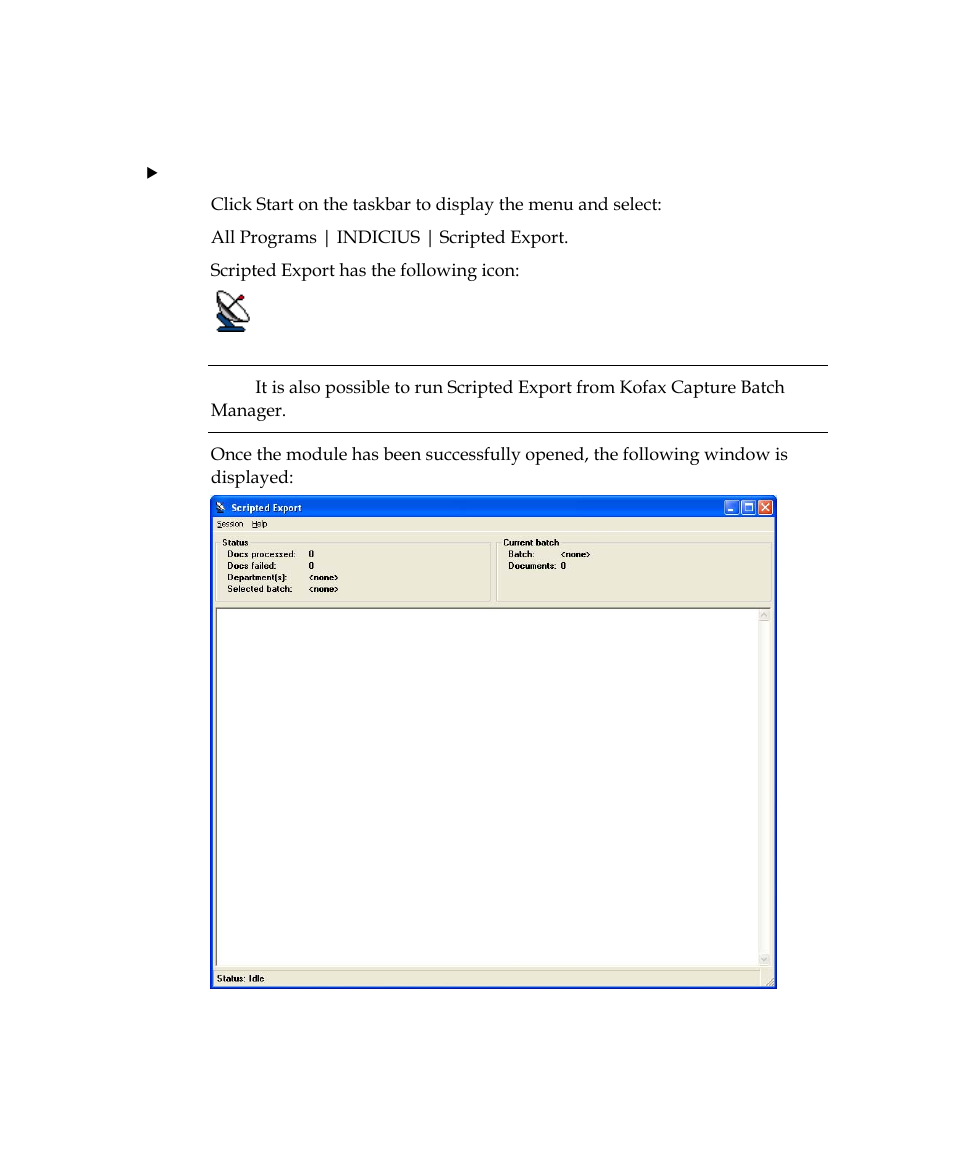 Starting scripted export | Kofax INDICIUS 6.0 User Manual | Page 116 / 120