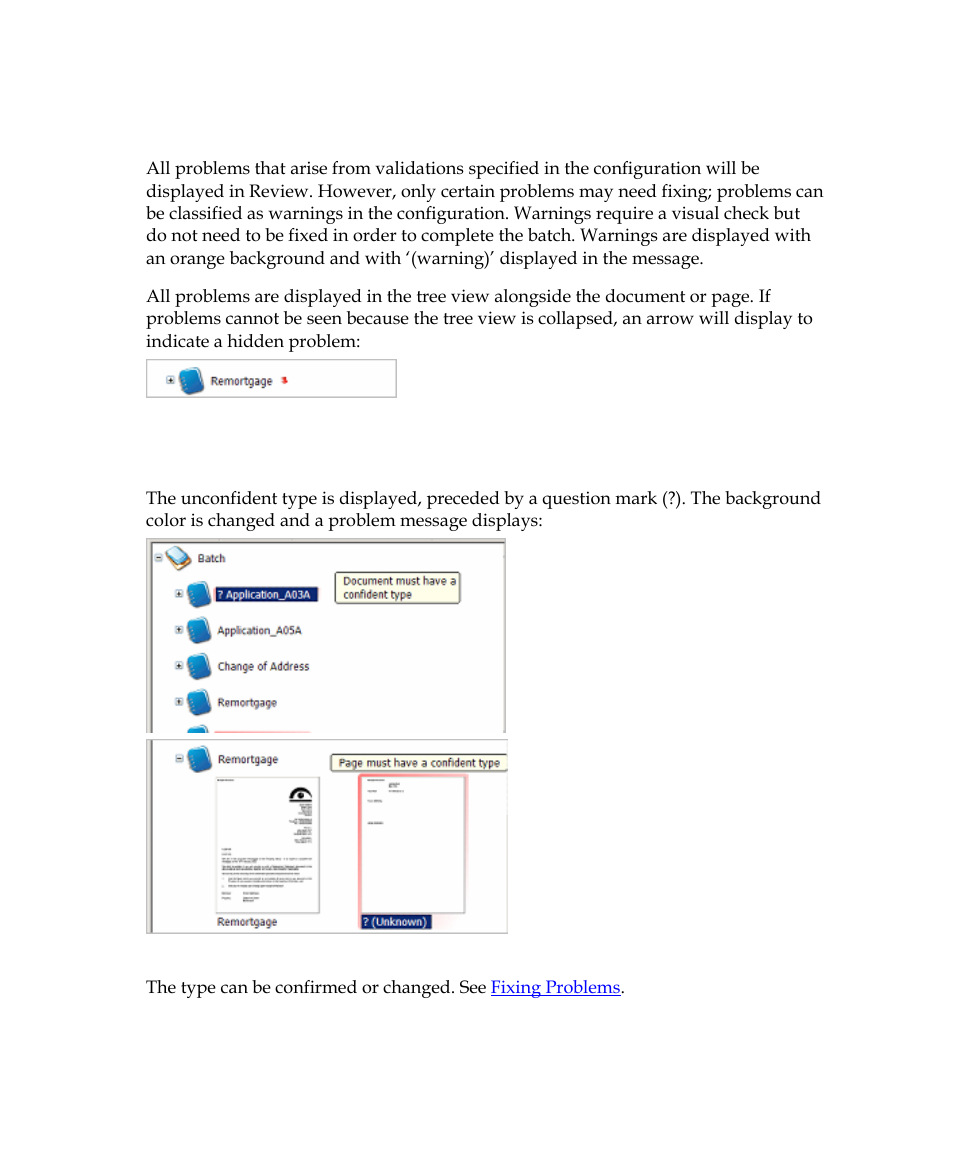 Displaying problems | Kofax INDICIUS 6.0 User Manual | Page 44 / 120