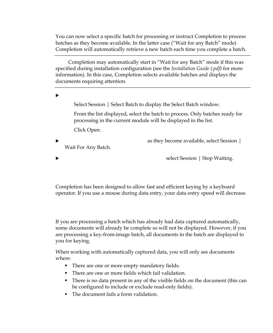 Processing efficiency, Which documents are displayed | Kofax INDICIUS 6.0 User Manual | Page 71 / 120