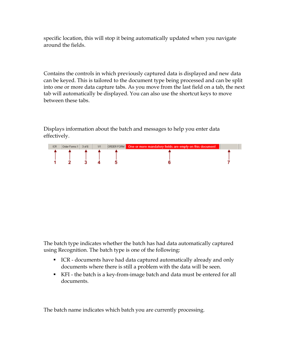 Data capture area, Status bar, Batch type | Batch name | Kofax INDICIUS 6.0 User Manual | Page 74 / 120