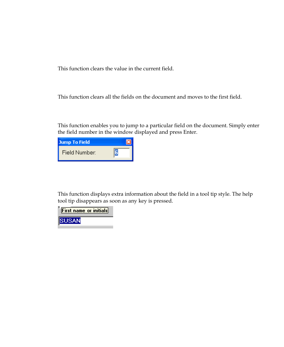 Other useful field functions, Clear field [ctrl+m, Clear all fields [ctrl+c | Jump to field [ctrl+d, Display field help | Kofax INDICIUS 6.0 User Manual | Page 95 / 120